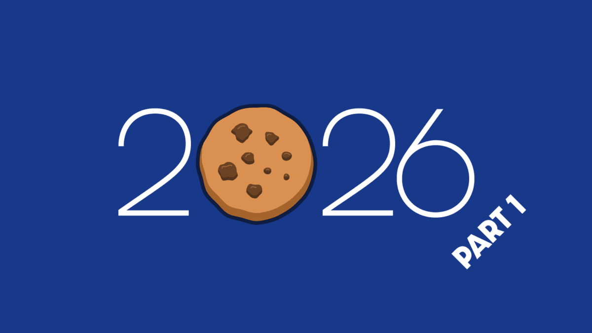2026年のCookie Consent Management 第1部:概要