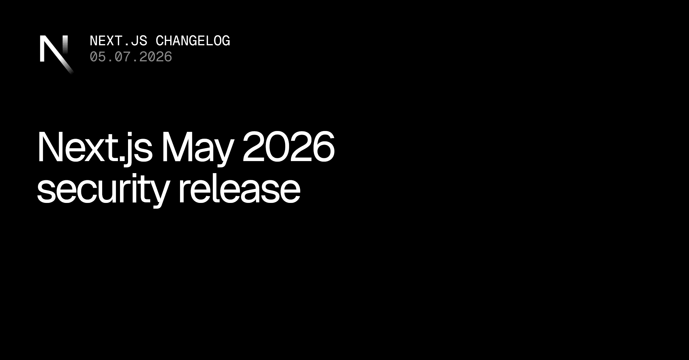 Next.js 2026年5月Security Release:CVE-2026-23870を含む13 Advisory