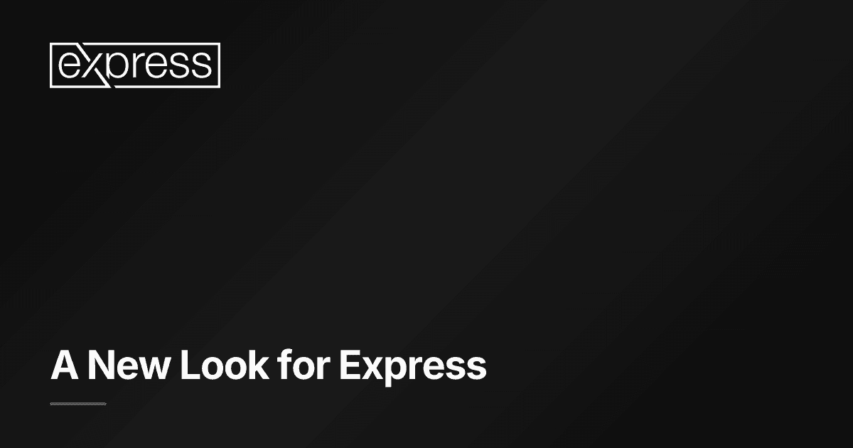 Expressの新しい姿