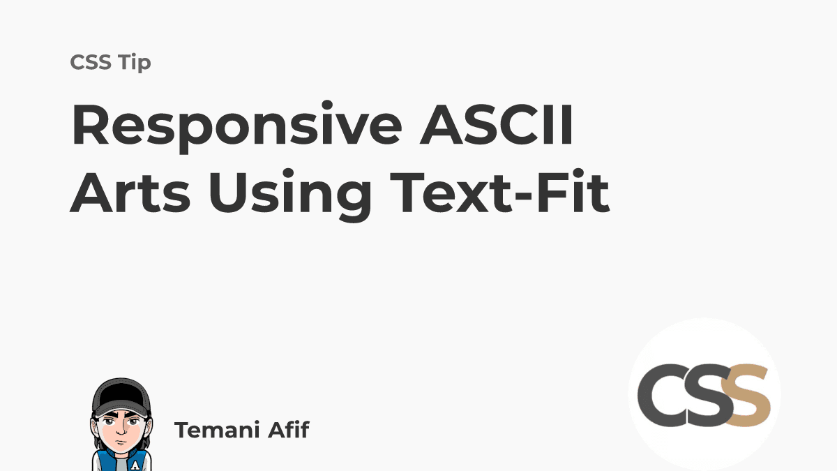text-fit で 3 行のコードによるレスポンシブ ASCII アート