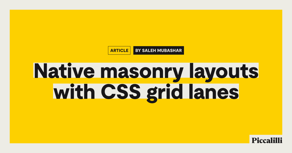 CSS grid lanesによるネイティブなメーソンリーレイアウト