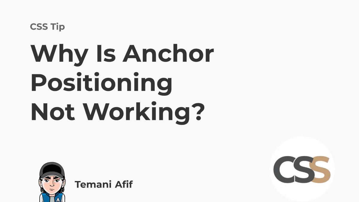 Anchor Positioningが動かない理由