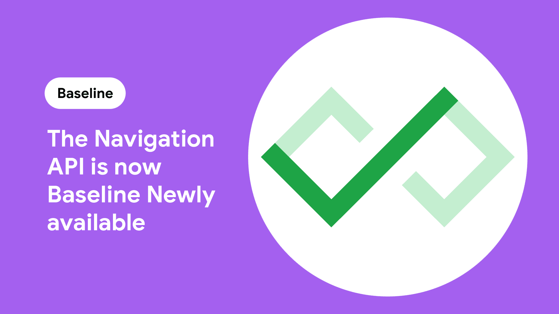 Navigation API — より良いナビゲーション手段がBaseline Newly Availableに